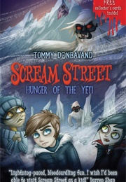 Scream Street: Hunger of the Yeti (Tommy Donbavand)