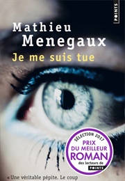 Je Me Suis Tue (Mathieu Ménégaux)