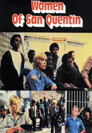 Women of San Quentin (1983)