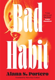 Bad Habit (Alana S. Portero)