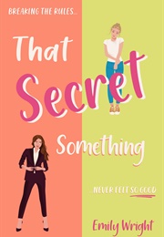 That Secret Something (Emily Wright)