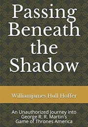 Passing Beneath the Shadow (Williamjames Hull Hoffer)