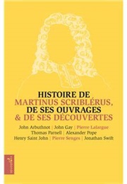 Les Mémoires De Martinus Scriblerus (John Arbuthnot)