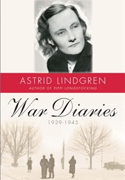 War Diaries, 1939-1945 (Astrid Lindgren)