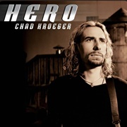 Hero - Chad Kroeger Featuring Josey Scott