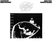 Too Much Time - Captain Beefheart &amp; His Magic Band