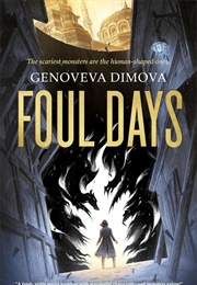 Foul Days (Genoveva Dimova)