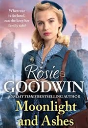 Moonlight and Ashes (Rosie Goodwin)