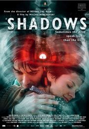 Shadows (2007)