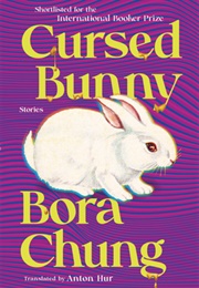 Cursed Bunny (Bora Chung)