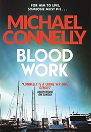 Blood Work (Michael Connelly)