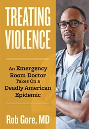 Treating Violence (Rob Gore)