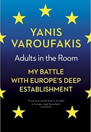 My Battle With Europe&#39;s Deep Establishment (Yanis Veroufakis)