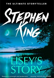 Lisey&#39;s Story (Stephen King)