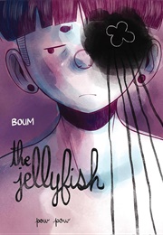 The Jellyfish (Boum)