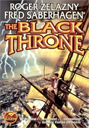 The Black Throne (Zelazny &amp; Saberhagen)