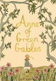 Anne of Green Gables (L.M. Montgomery)