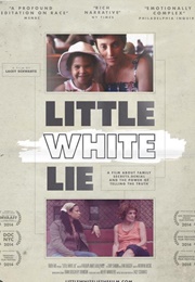 Little White Lie (2014)