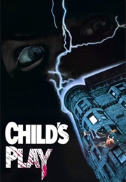 WORST: Child&#39;s Play (1988)