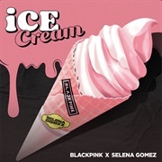 Ice Cream - BLACKPINK &amp; Selena Gomez