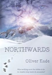 Northwards (Oliver Eade)