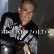 A Love So Beautiful - Michael Bolton