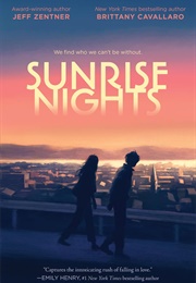 Sunrise Nights (Jeff Zentner)