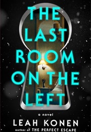 The Last Room on the Left (Leah Konen)