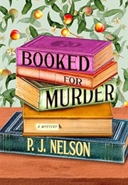 Booked for Murder (P.J. Nelson)