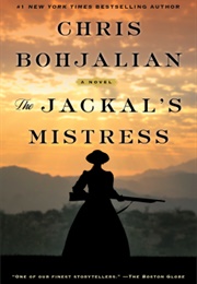 The Jackal&#39;s Mistress (Chris Bohjalian)