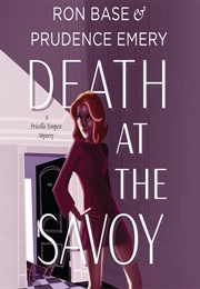 Death at the Savoy (Prudence Emery)