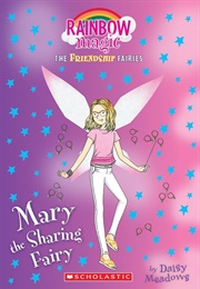 Mary the Sharing Fairy (Daisy Meadows)