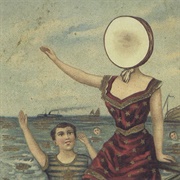 Neutral Milk Hotel - In the Aeroplane Over the Sea (1998)