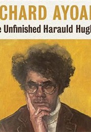 The Unfinished Harauld Hughes (Richard Ayoade)