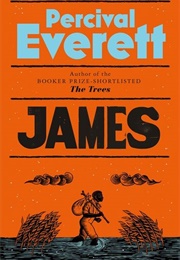 James (Percival Everett)