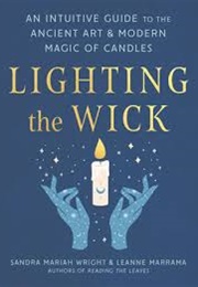 Lighting the Wick (Sandra Mariah Wright)