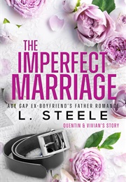 The Imperfect Marriage (L. Steele)