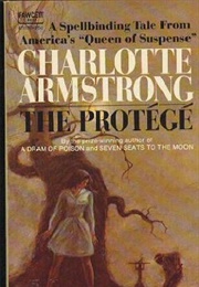 The Protege (Charlotte Armstrong)