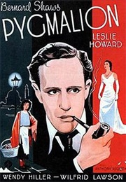 Pygmalion - George Bernard Shaw, Ian Dalrymple, Cecil A. Lewis, &amp; W.P. Lipscomb (1938)