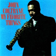 John Coltrane - My Favorite Things