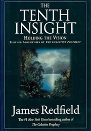 The Tenth Insight (James Redfield)