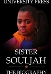 Sister Souljah: The Biography (University Press)