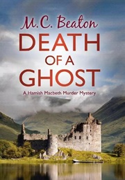 Death of a Ghost (M.C. Beaton)