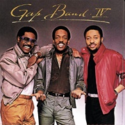 You Dropped a Bomb on Me - The Gap Band