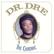 The Chronic - Dr. Dre