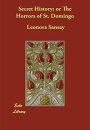 Secret History (Leonora Sansay)