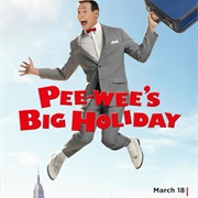 Pee-Wee&#39;s Big Holiday (2016)