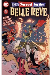 DC&#39;s Saved by the Belle Reve #1 (Becky Cloonan)