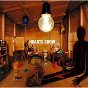 HEARTS GROW - Kasanarukage - EP