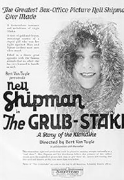 The Grub-Stake (1923)